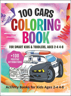 100 Cars Coloring Book for kids & toddlers