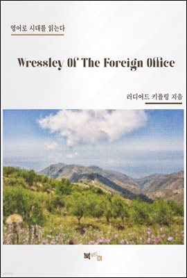 Wressley Of The Foreign Office