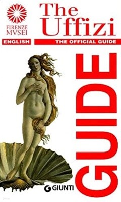 The Uffizi. The official guide Paperback