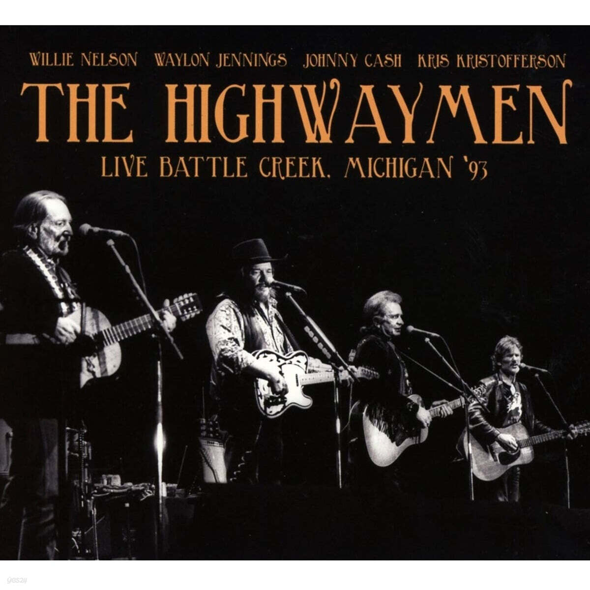 The Highwaymen (하이웨이맨) - Live Battle Creek, Michigan '93