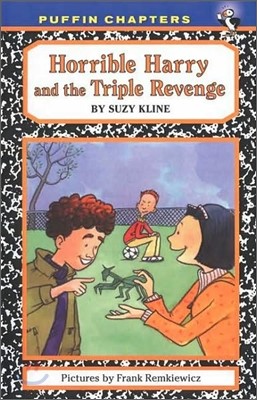 [߰] Horrible Harry and the Triple Revenge