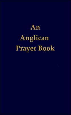 An Anglican Prayer Book