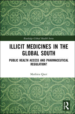 Illicit Medicines in the Global South