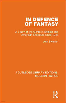 In Defence of Fantasy