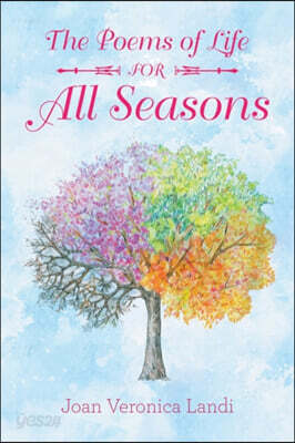 The Poems of Life for All Seasons
