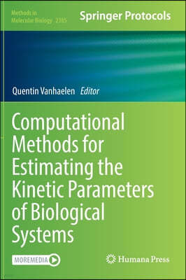 Computational Methods for Estimating the Kinetic Parameters of Biological Systems