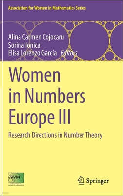 Women in Numbers Europe III: Research Directions in Number Theory