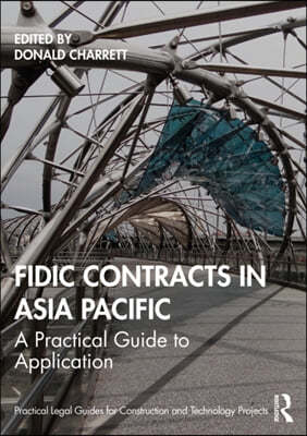 FIDIC Contracts in Asia Pacific