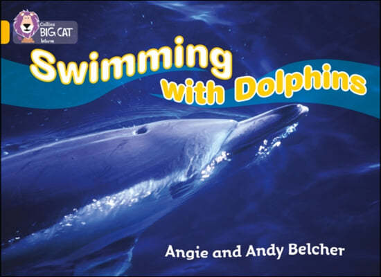 Swimming with Dolphins: Band 09/Gold