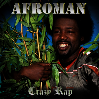 Afroman — Crazy Rap 앨범 커버