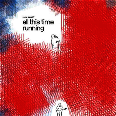 Craig Cardiff - All This Time Running (LP)