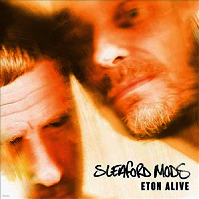 Sleaford Mods — Eton Alive 앨범 커버