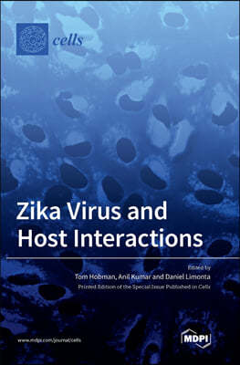 Zika Virus and Host Interactions