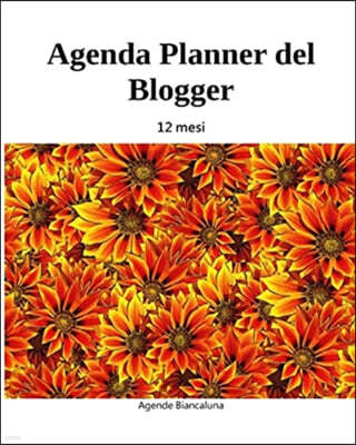 Agenda Planner del Blogger: 12 mesi