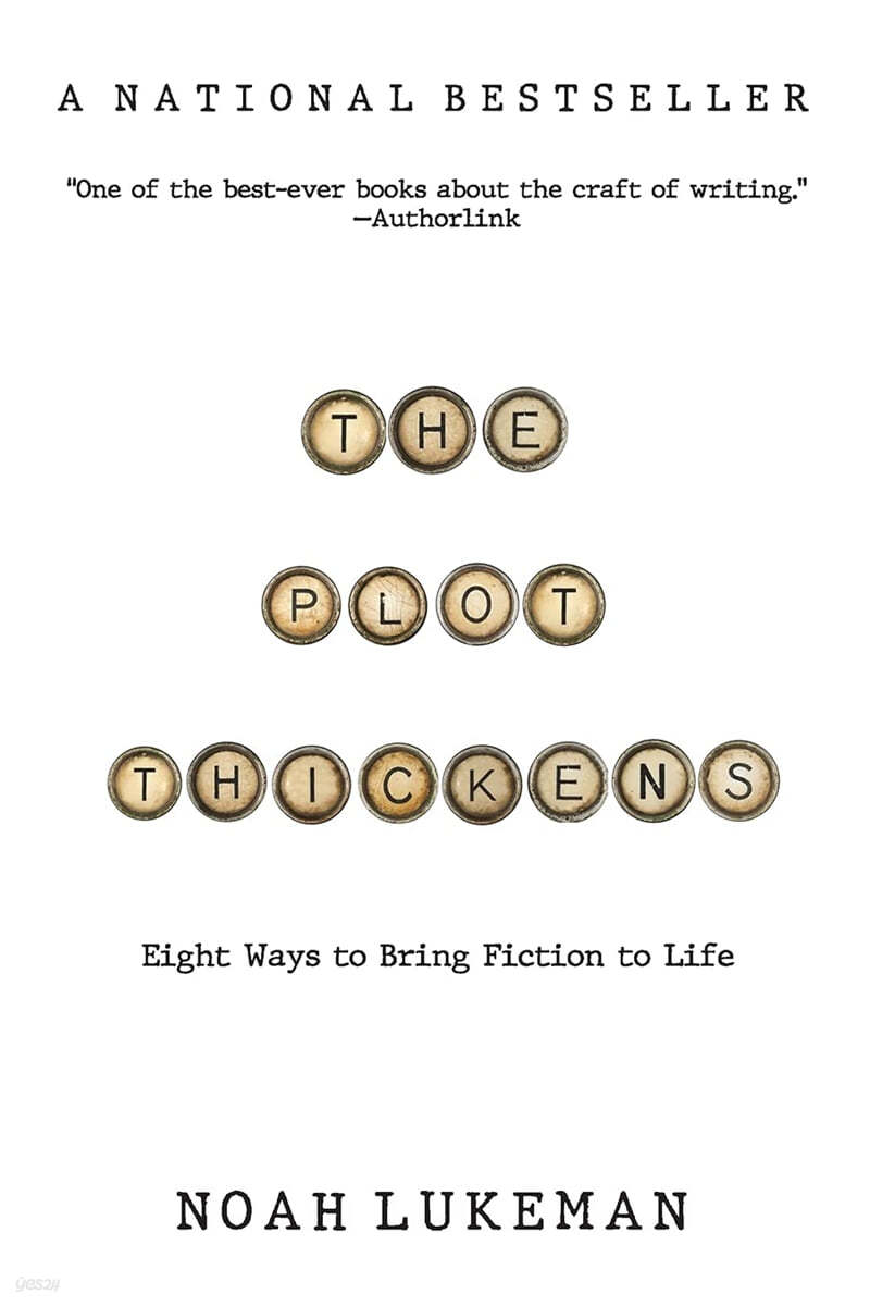 The Plot Thickens: 8 Ways to Bring Fiction to Life