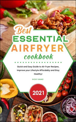 Best Essential Air Fryer Cookbook 2021