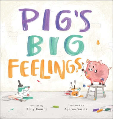 Pig's Big Feelings