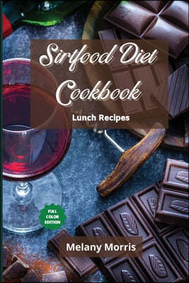 Sirtfood Diet Cookbook Lunch Recipe