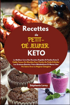 Recettes de Petit-Dejeuner Keto(keto Breakfast Recipes)