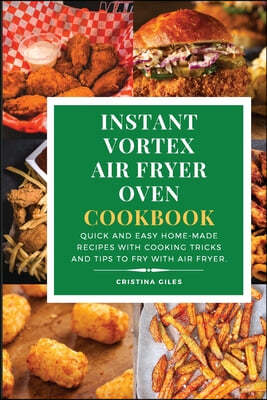 Instant Vortex Air Fryer Oven Cookbook