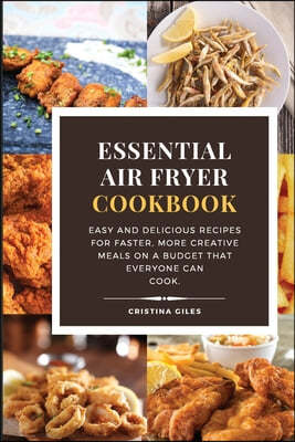 Essential Air Fryer Cookbook