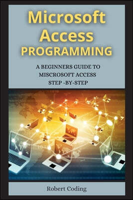 MS Access Programming (Series 2)