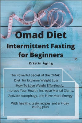 OMAD DIET INTERMITTENT FASTING FOR BEGINNERS