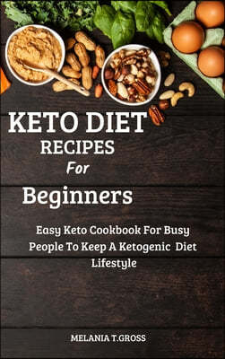 Keto Diet Recipes for Beginners