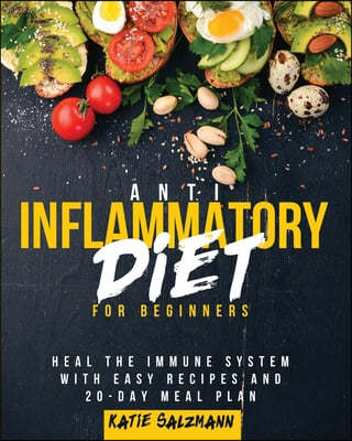 Anti-Inflammatory Diet for Beginners