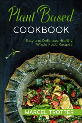 Plant Based Cookbook