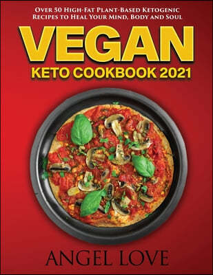 VEGAN KETO COOKBOOK 2021