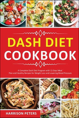 DASH Diet Cookbook