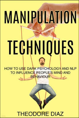 Manipulation Techniques