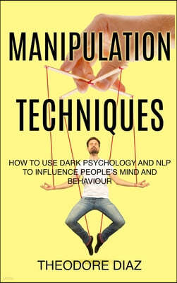 Manipulation Techniques