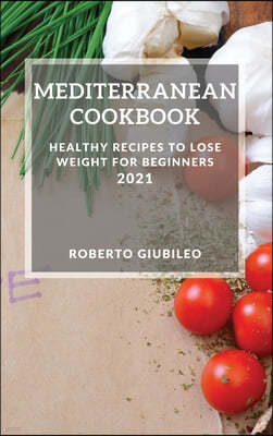 Mediterranean Cookbook 2021