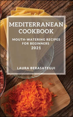 Mediterranean Cookbook 2021