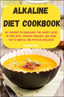 Alkaline Diet Cookbook