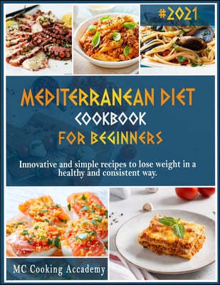 Mediterranean Diet Cookbook for Beginners