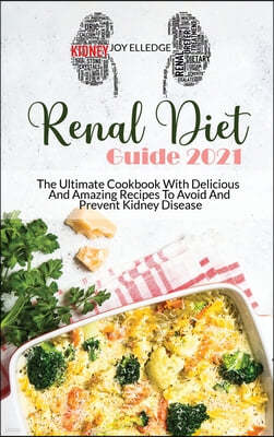 Renal Diet Guide 2021