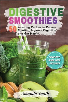 Digestive Smoothies