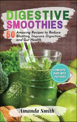 Digestive Smoothies