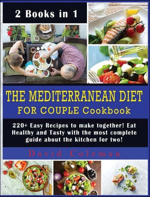 The Mediterranean Diet for Couple Cookbook