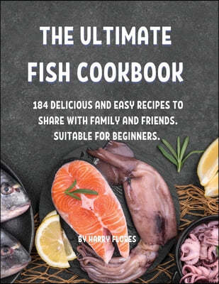 Th Ultimat Fish Cookbook