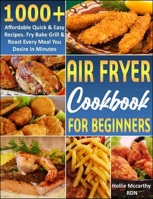 Air Fryer Cookbook for Beginners