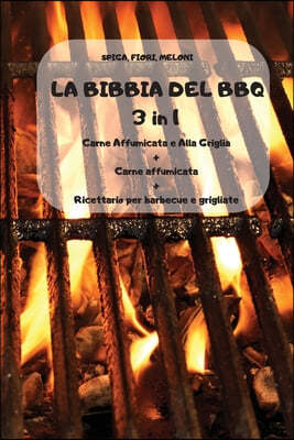 LA BIBBIA DEL BBQ 3 in 1