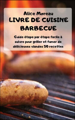 Livre de Cuisine Barbecue