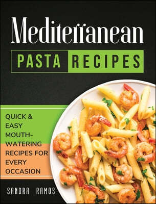 Mediterranean Pizza and Bread Recipes: The Best Recipes and Secrets To Master The Art Of Italian Pizza and Bread Making