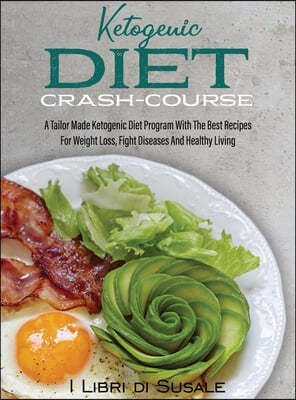 Ketogenic Diet Crash-Course