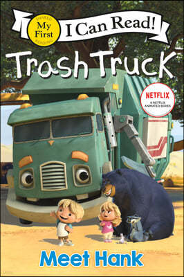[I Can Read] My First : Trash Truck: Meet Hank