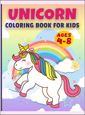 Unicorn Coloring Book for Kids Ages 4-8